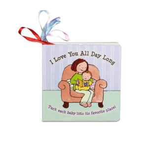 I Love You All Day Long Board Book